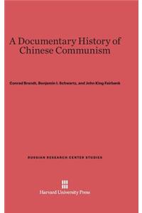 Documentary History of Chinese Communism