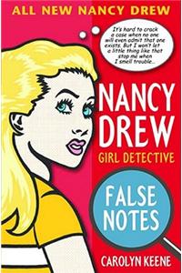Nancy Drew:  False Notes