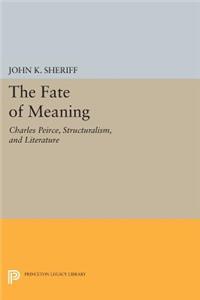 Fate of Meaning