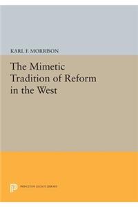 Mimetic Tradition of Reform in the West