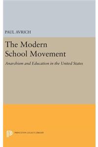 The Modern School Movement