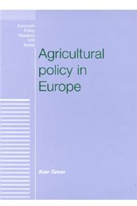 Agricultural Policy in Europe