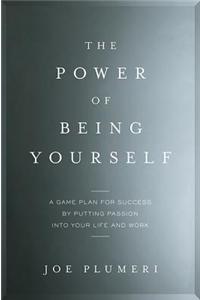 Power of Being Yourself