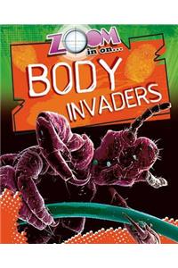 Zoom in on Body Invaders. by Richard Spilsbury