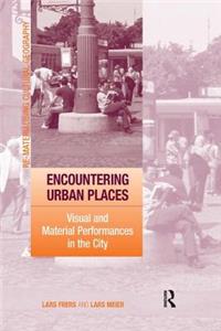 Encountering Urban Places