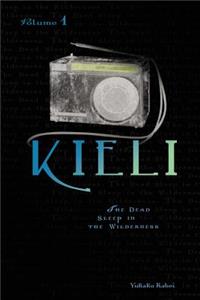 Kieli, Vol. 1 (Light Novel)
