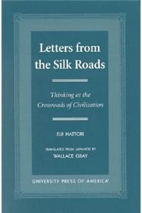 Letters From the Silk Roads