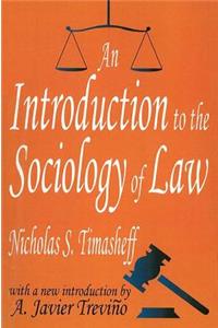 Introduction to the Sociology of Law