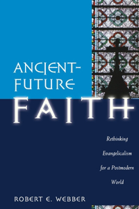 Ancient-Future Faith