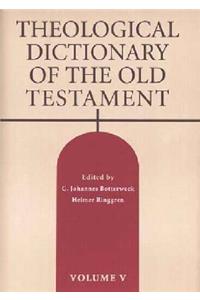Theological Dictionary of the Old Testament, Volume V, Volume 5