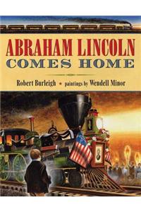 Abraham Lincoln Comes Home