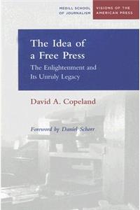 The Idea of a Free Press