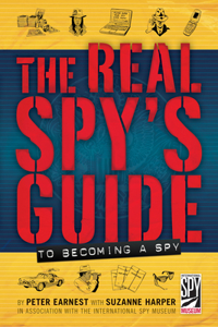 The Real Spy's Guide to Becoming