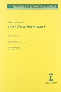 Laser Tissue Interaction V