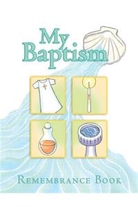 My Baptism Remembrance