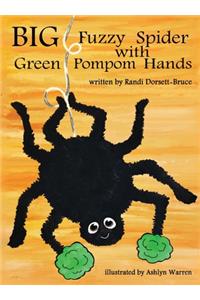 Big Fuzzy Spider with Green Pompom Hands