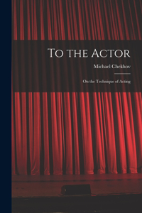To the Actor