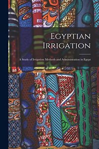 Egyptian Irrigation