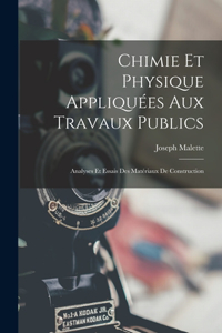 Chimie Et Physique Appliquées Aux Travaux Publics