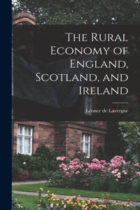 Rural Economy of England, Scotland, and Ireland