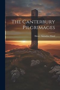 The Canterbury Pilgrimages