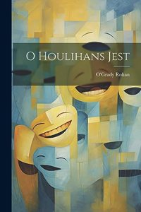 O Houlihans Jest