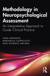 Methodology in Neuropsychological Assessment