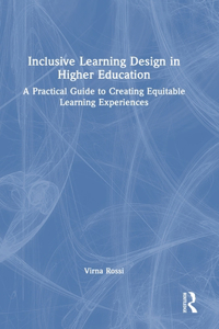 Inclusive Learning Design in Higher Education