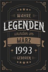 Wahre Legenden wurden im März 1993 geboren