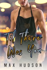 'Til There Was You