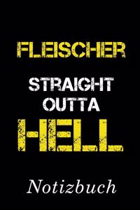 Fleischer Straight Outta Hell Notizbuch