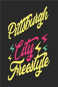 Pittsburgh City Freestyle