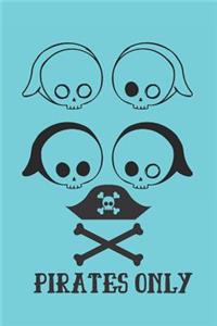 Pirates Only