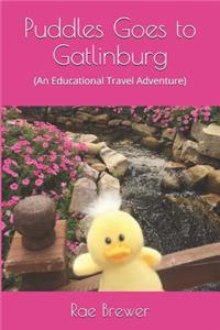 Puddles Goes to Gatlinburg