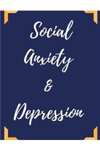 Social Anxiety and Depression Workbook