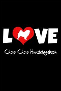 Love Chow Chow Hundetagebuch