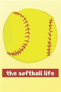 The Softball Life