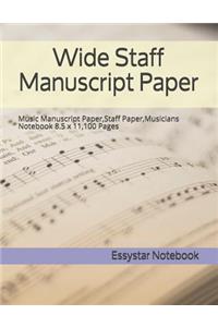 Wide Staff Manuscript Paper
