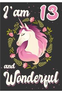 I'am 13 and Wonderful