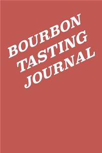 Bourbon Tasting Journal