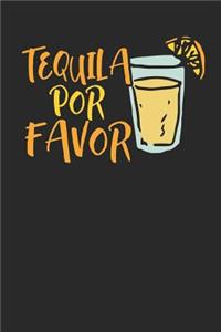 Tequila por Favor