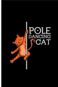 Pole Dancing Cat