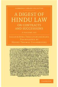 A Digest of Hindu Law, on Contracts and Successions 3 Volume Set