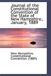 Journal of the Constitutional Convention of the State of New Hampshire, January, 1889