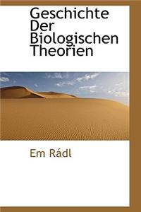 Geschichte Der Biologischen Theorien