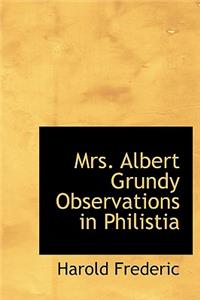 Mrs. Albert Grundy Observations in Philistia