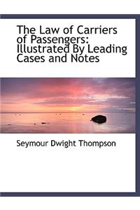 The Law of Carriers of Passengers