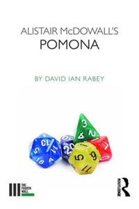 Alistair McDowall's Pomona