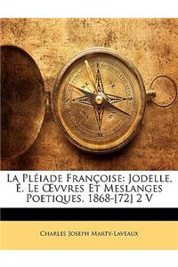 La Pléiade Françoise