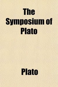 The Symposium of Plato